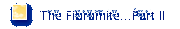 The Fibromite...Part II